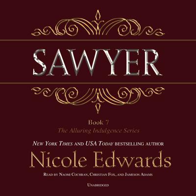 Sawyer Audiobook, by Nicole Edwards