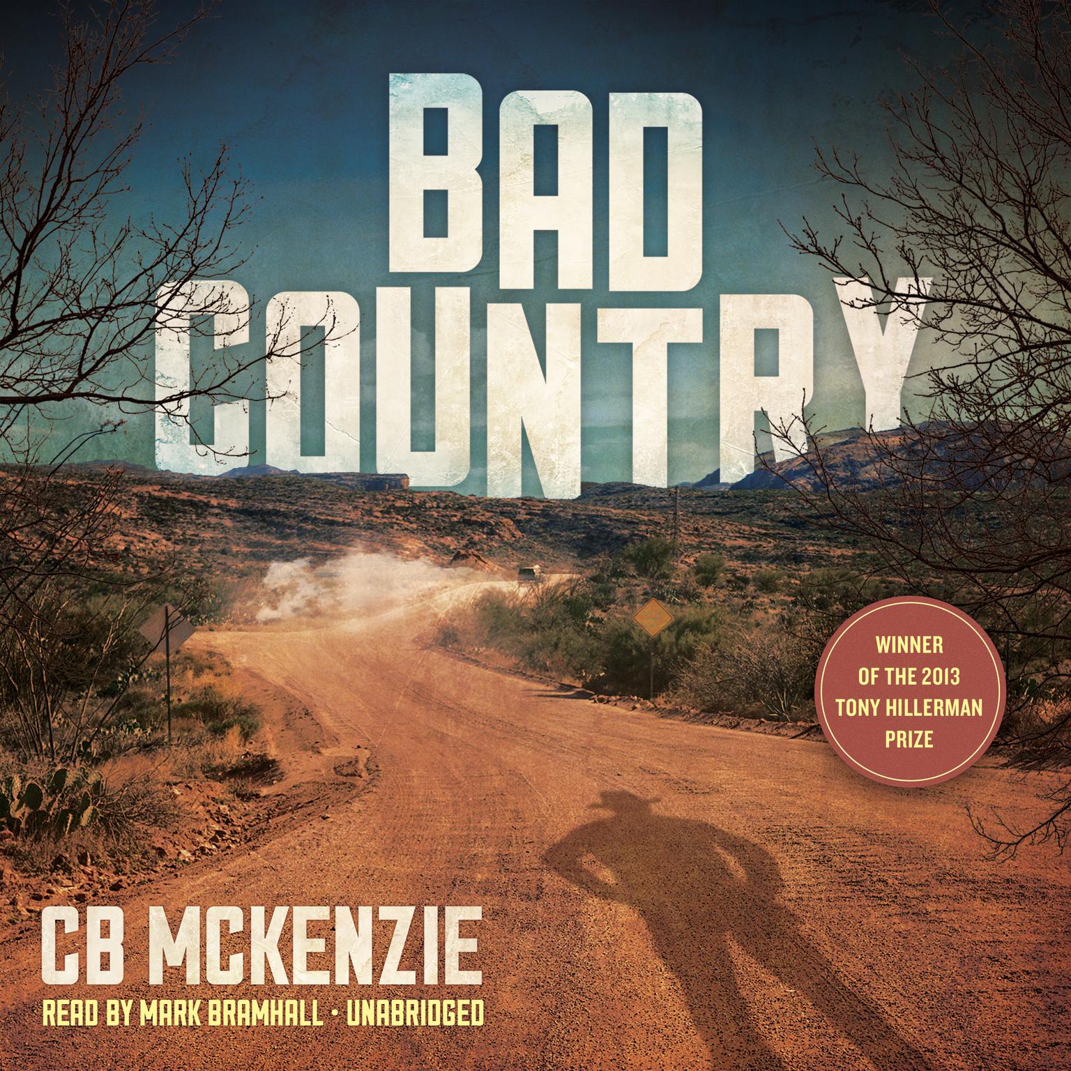 Bad Country Audiobook, by CB McKenzie
