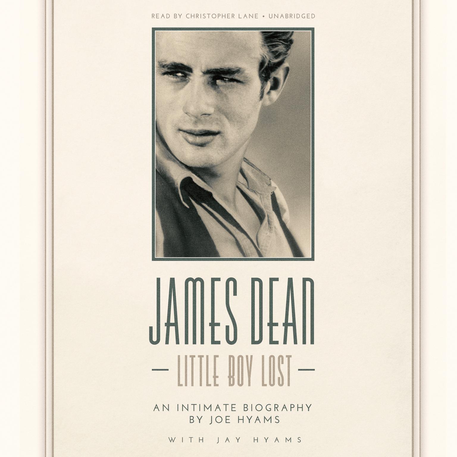 James Dean: Little Boy Lost Audiobook, by Joe Hyams