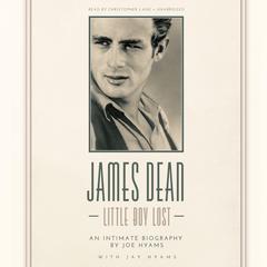 James Dean: Little Boy Lost Audiobook, by 