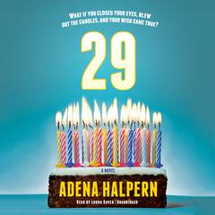 29 Audiobook, by Adena Halpern
