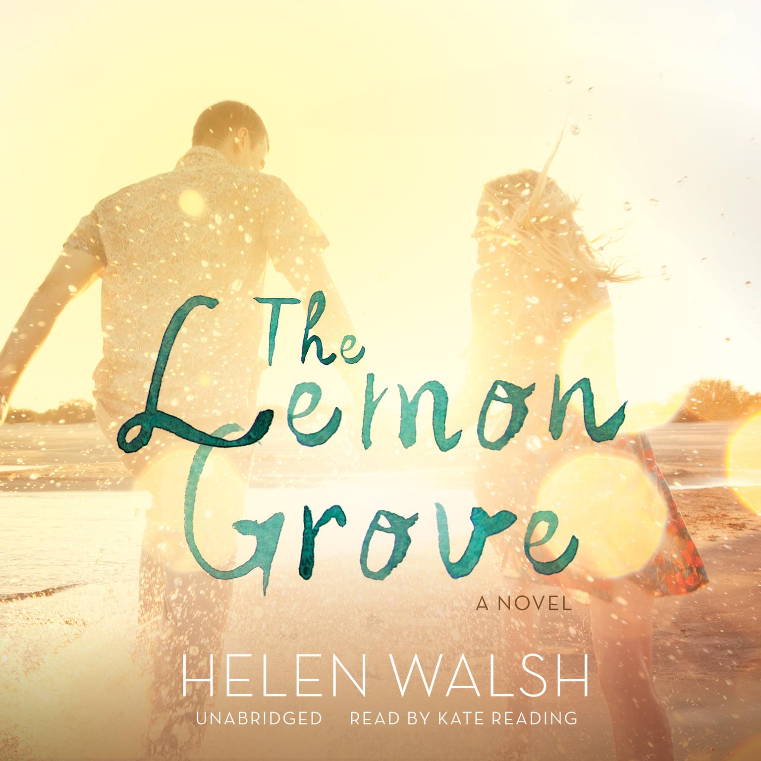 The Lemon Grove Audiobook, by Helen Walsh