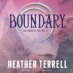 Boundary Audiobook, by Heather Terrell