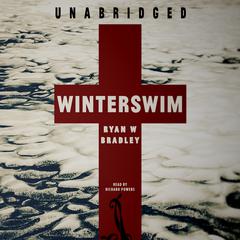 Winterswim Audiobook, by Ryan W. Bradley