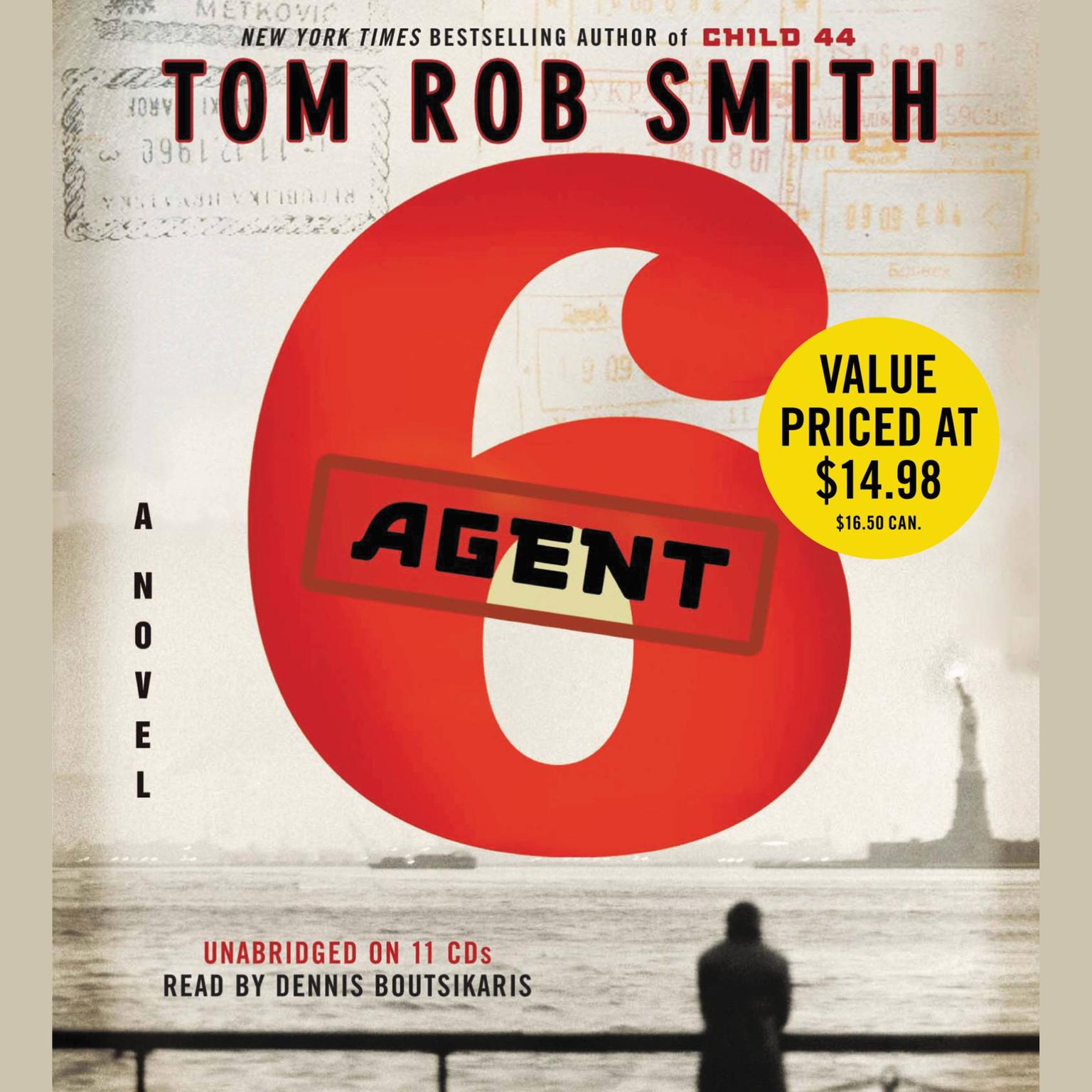 Agent 6 Audiobook, by Tom Rob Smith