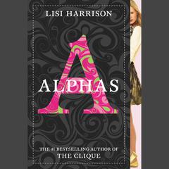 Alphas #1 Audiobook, by Lisi Harrison
