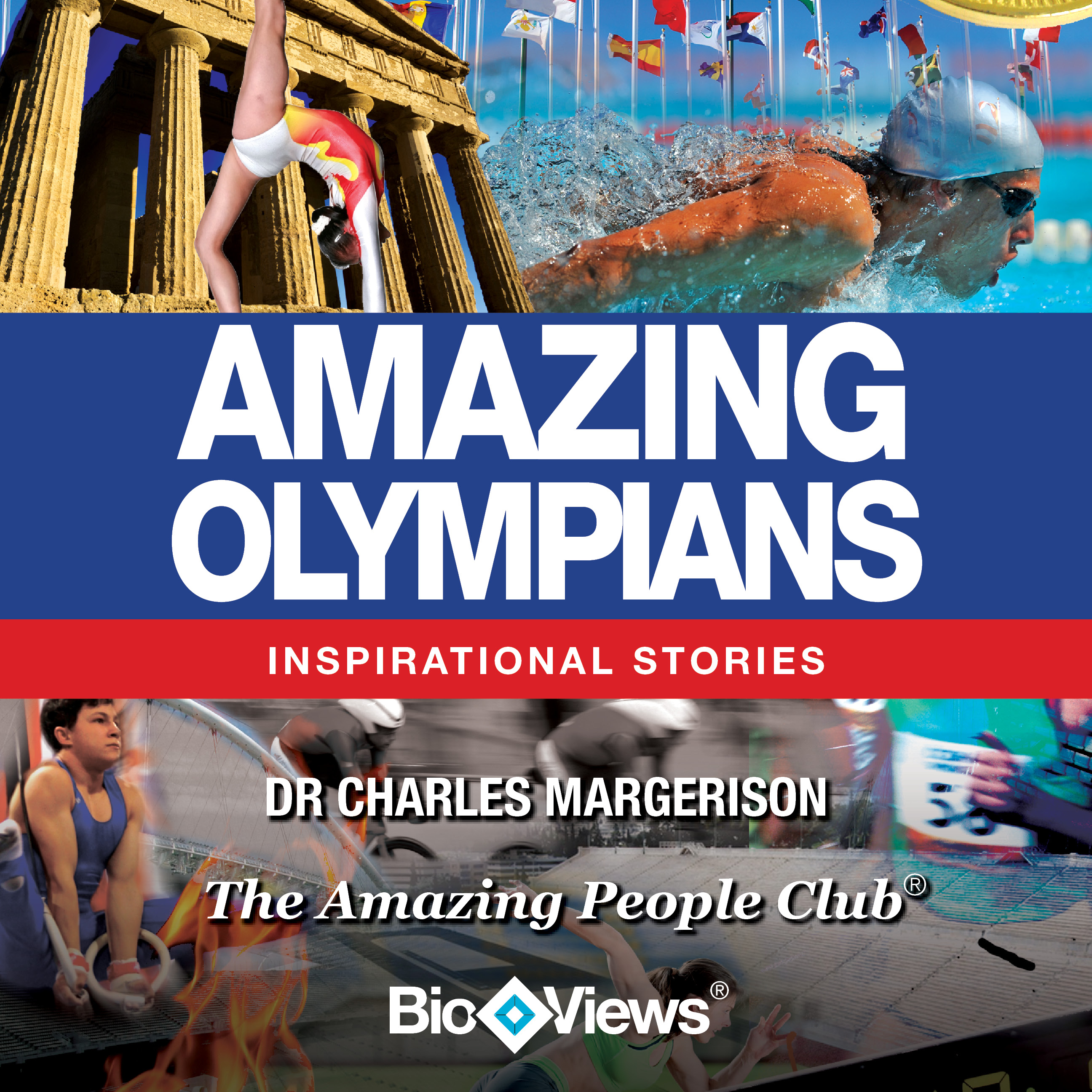 Amazing Olympians: Inspirational Stories Audiobook, by Charles Margerison