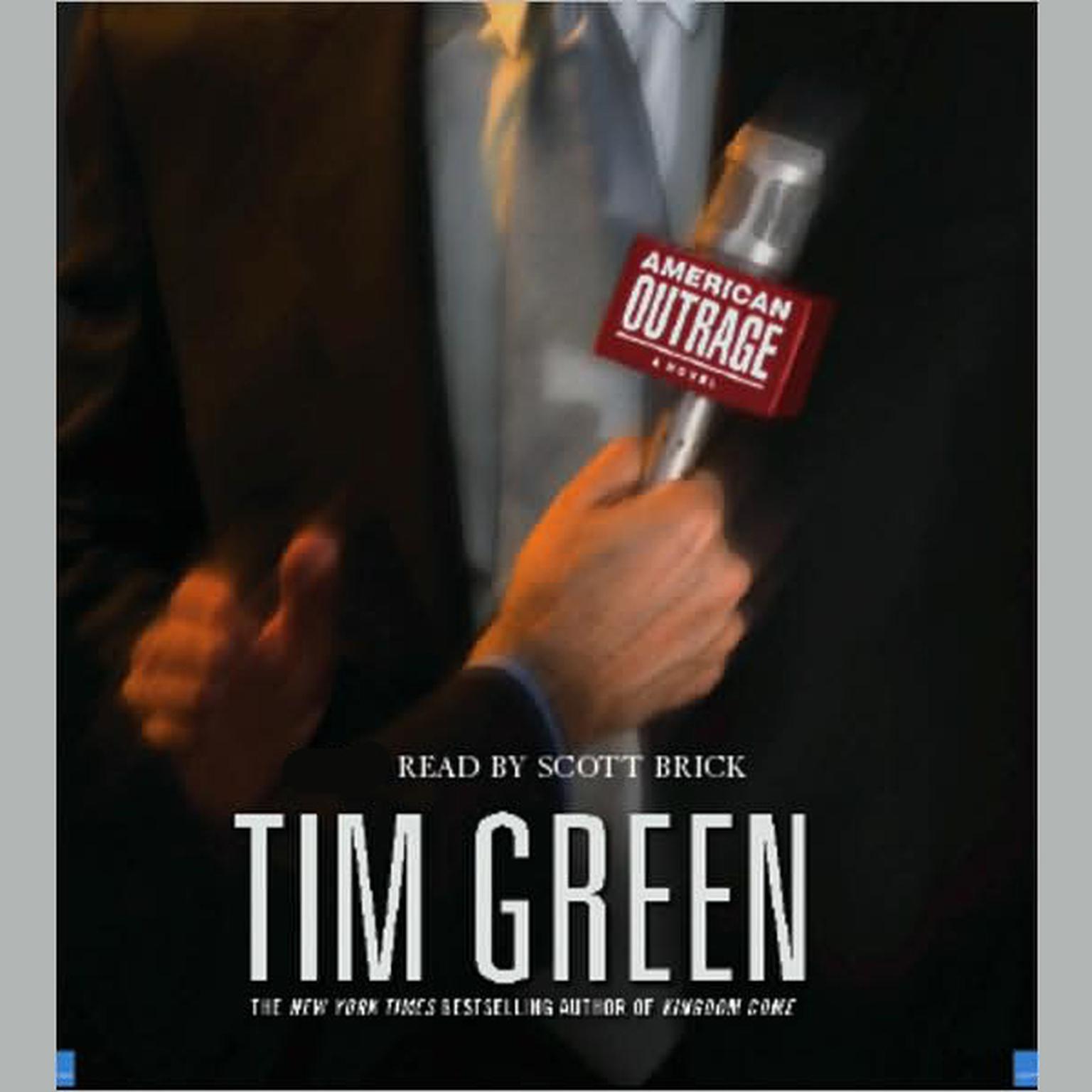 American Outrage (Abridged) Audiobook, by Tim Green