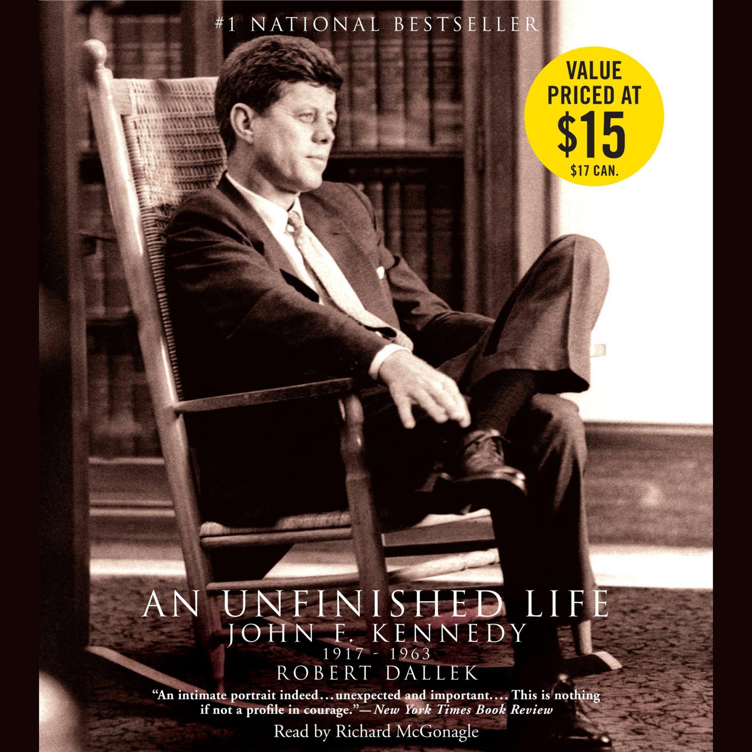 An Unfinished Life (Abridged): John F. Kennedy 1917-1963 Audiobook, by Robert Dallek