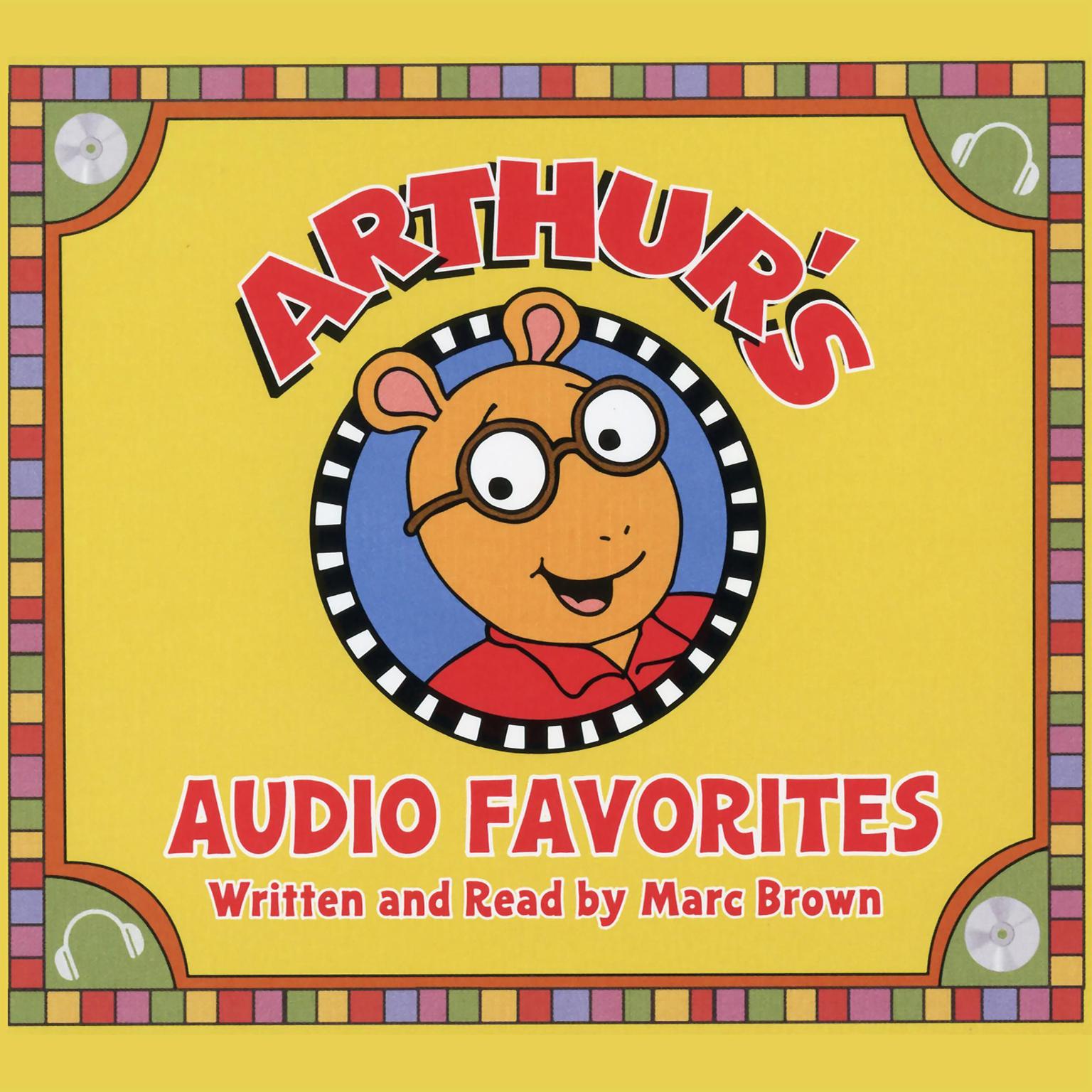 Arthurs Audio Favorites, Volume 1 Audiobook, by Marc Brown