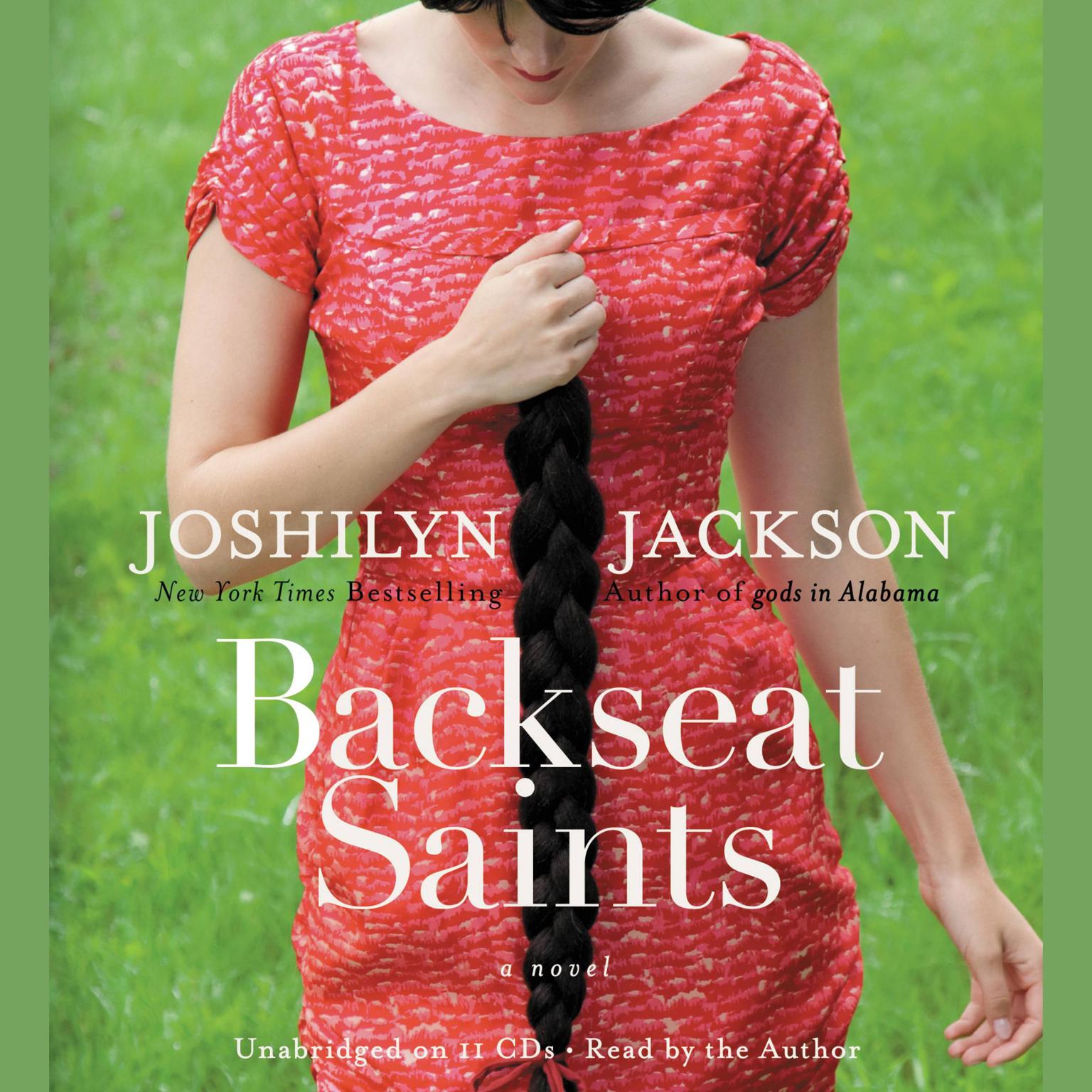 Backseat Saints Audiobook, by Joshilyn Jackson