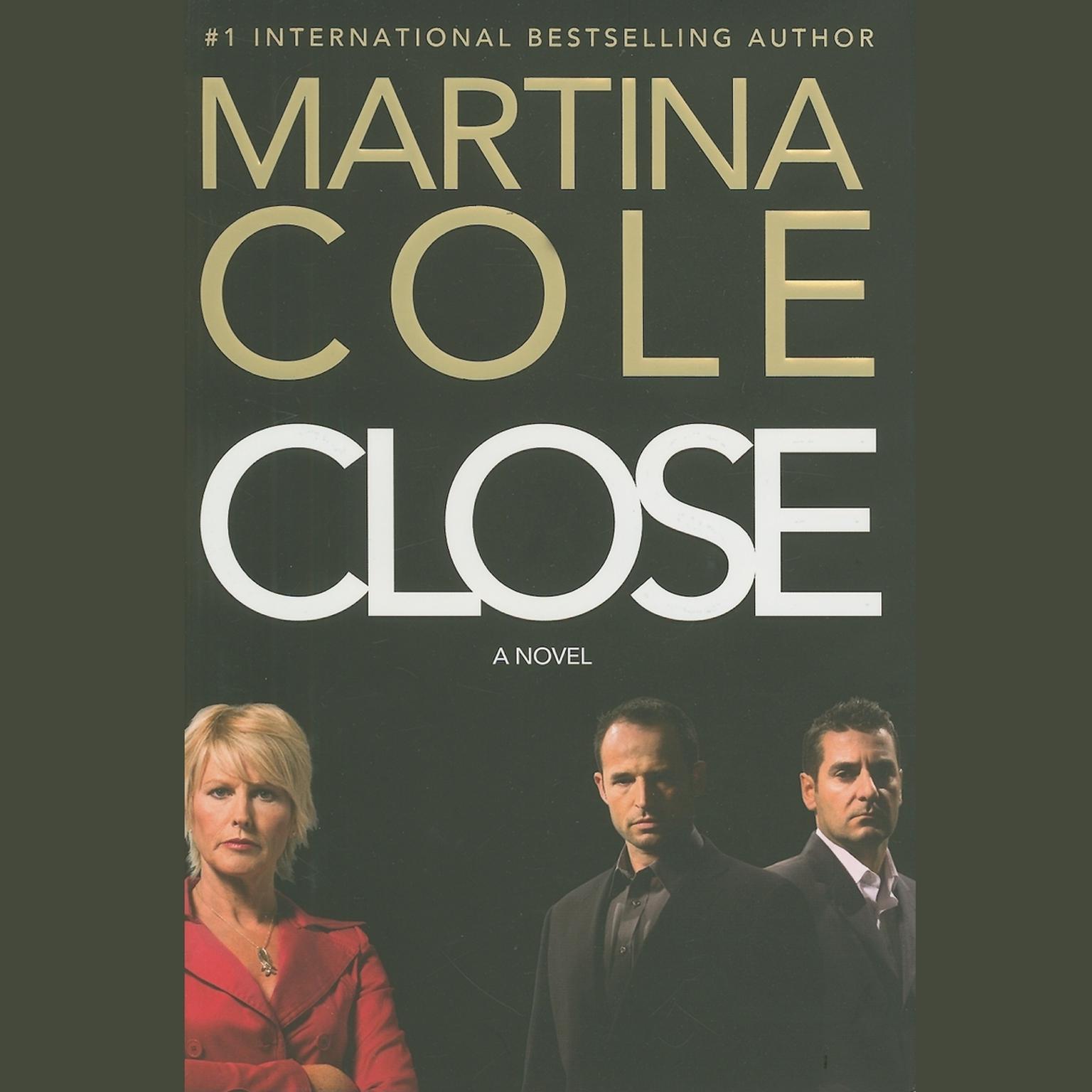 Close (Abridged) Audiobook, by Martina Cole