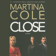 Close Audiobook, by Martina Cole