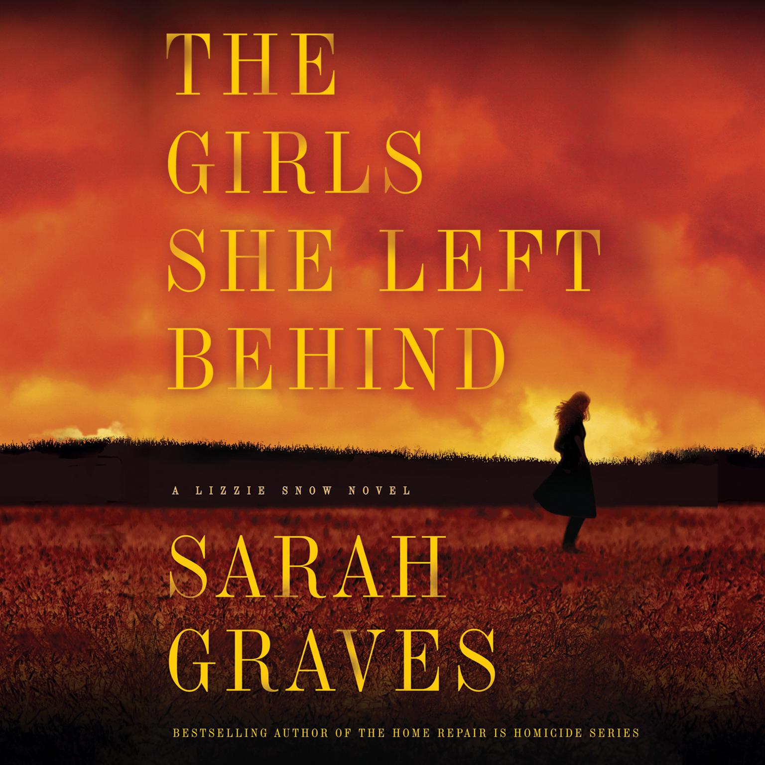 The Girls She Left Behind Audiobook, by Sarah Graves
