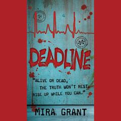 Deadline Audiobook, by Mira Grant