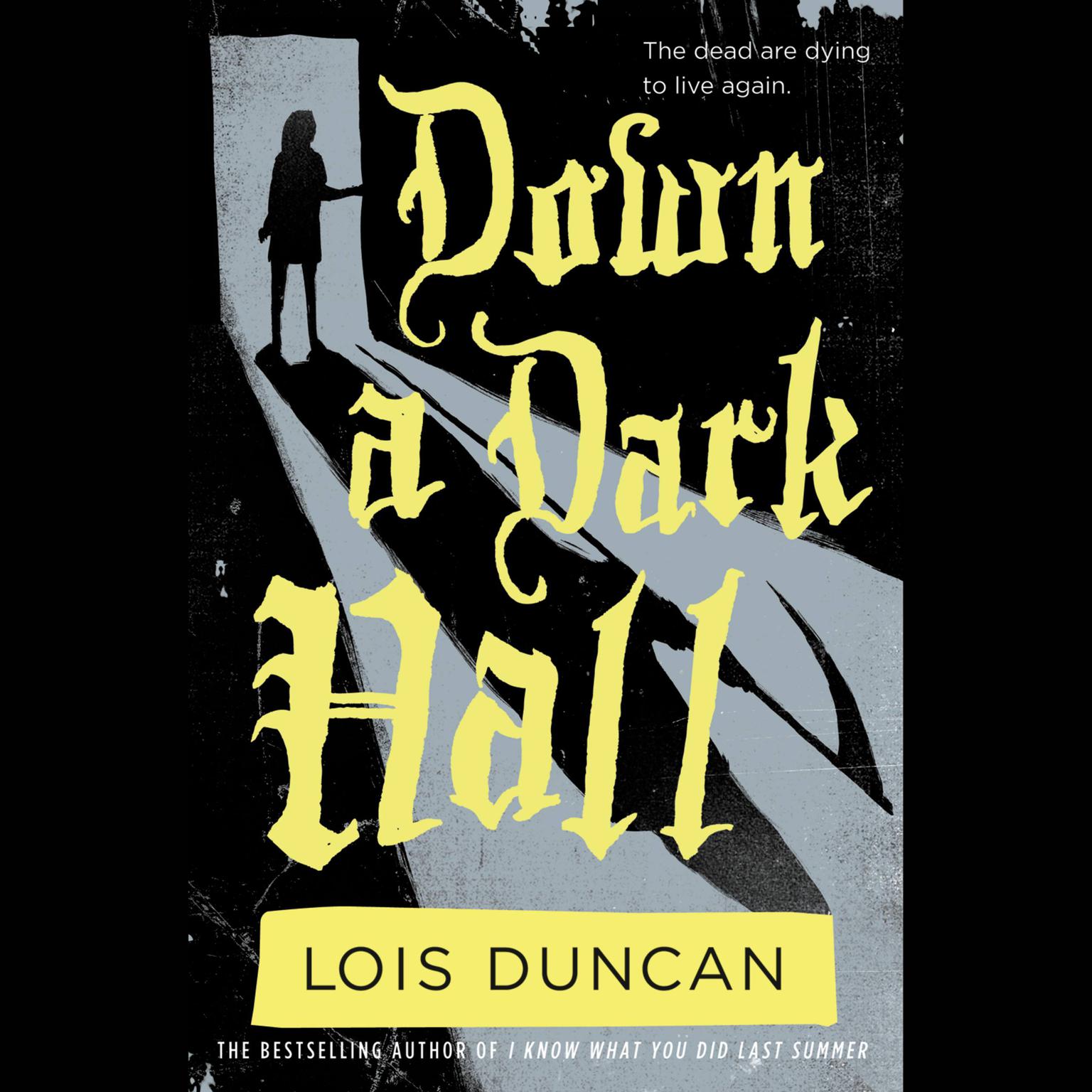 Down a Dark Hall Audiobook, by Lois Duncan