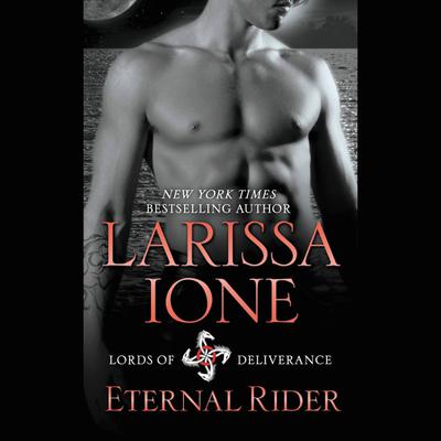 Eternal Rider Audiobook, by Larissa Ione