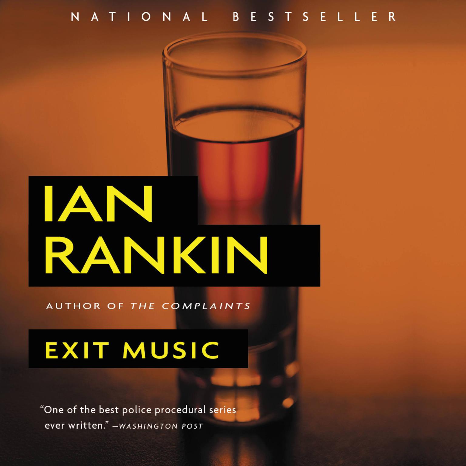 Exit Music (Abridged) Audiobook, by Ian Rankin