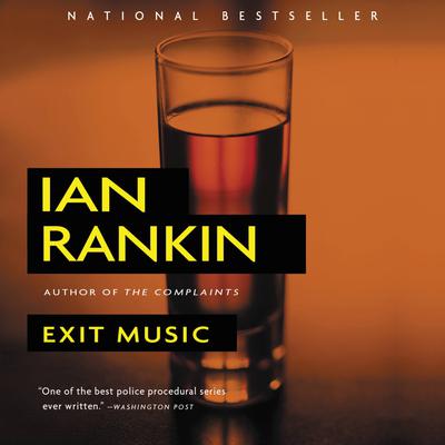 Exit Music Audiobook, by Ian Rankin