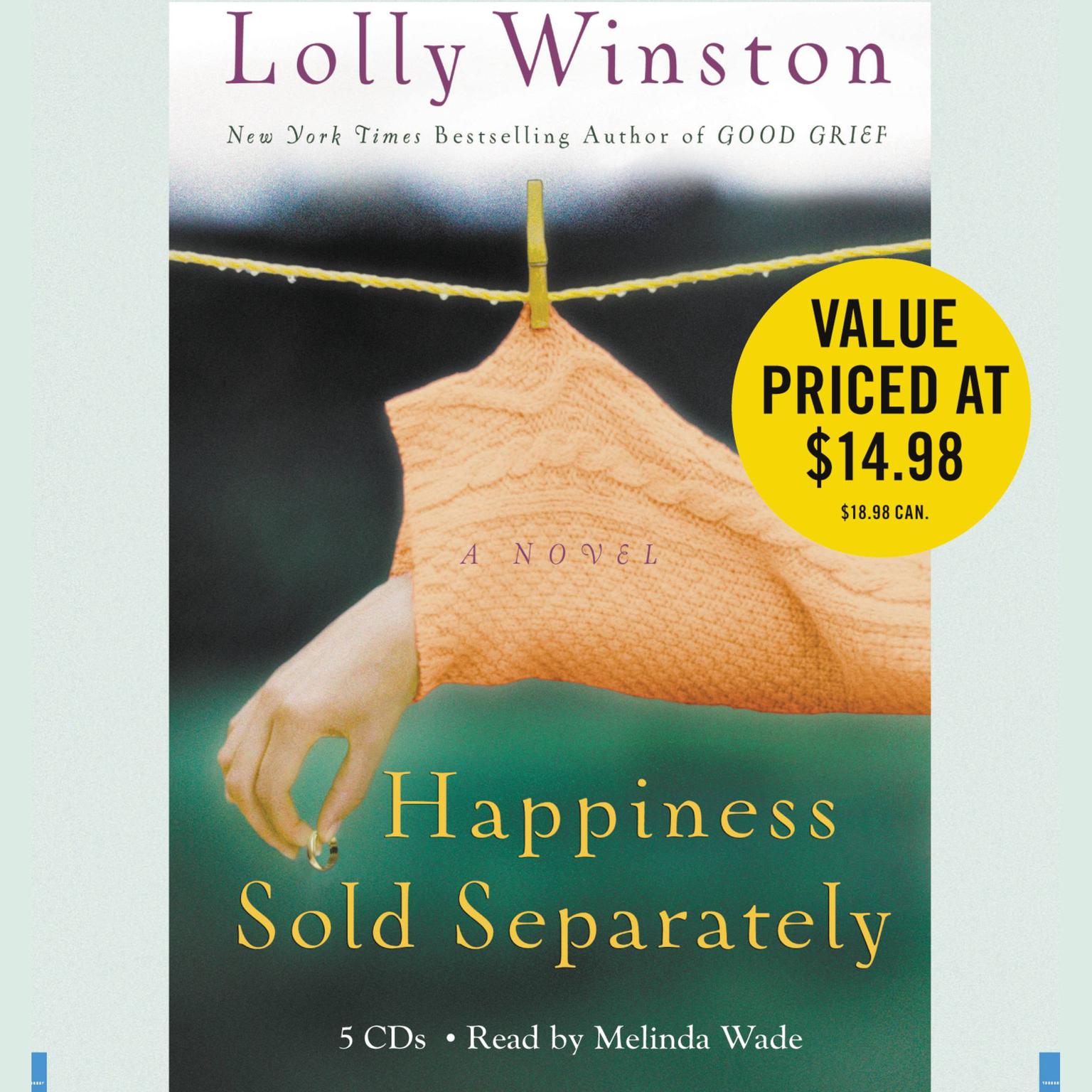Happiness Sold Separately (Abridged) Audiobook, by Lolly Winston