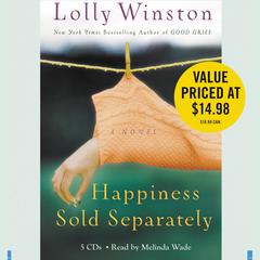 Happiness Sold Separately Audiobook, by Lolly Winston