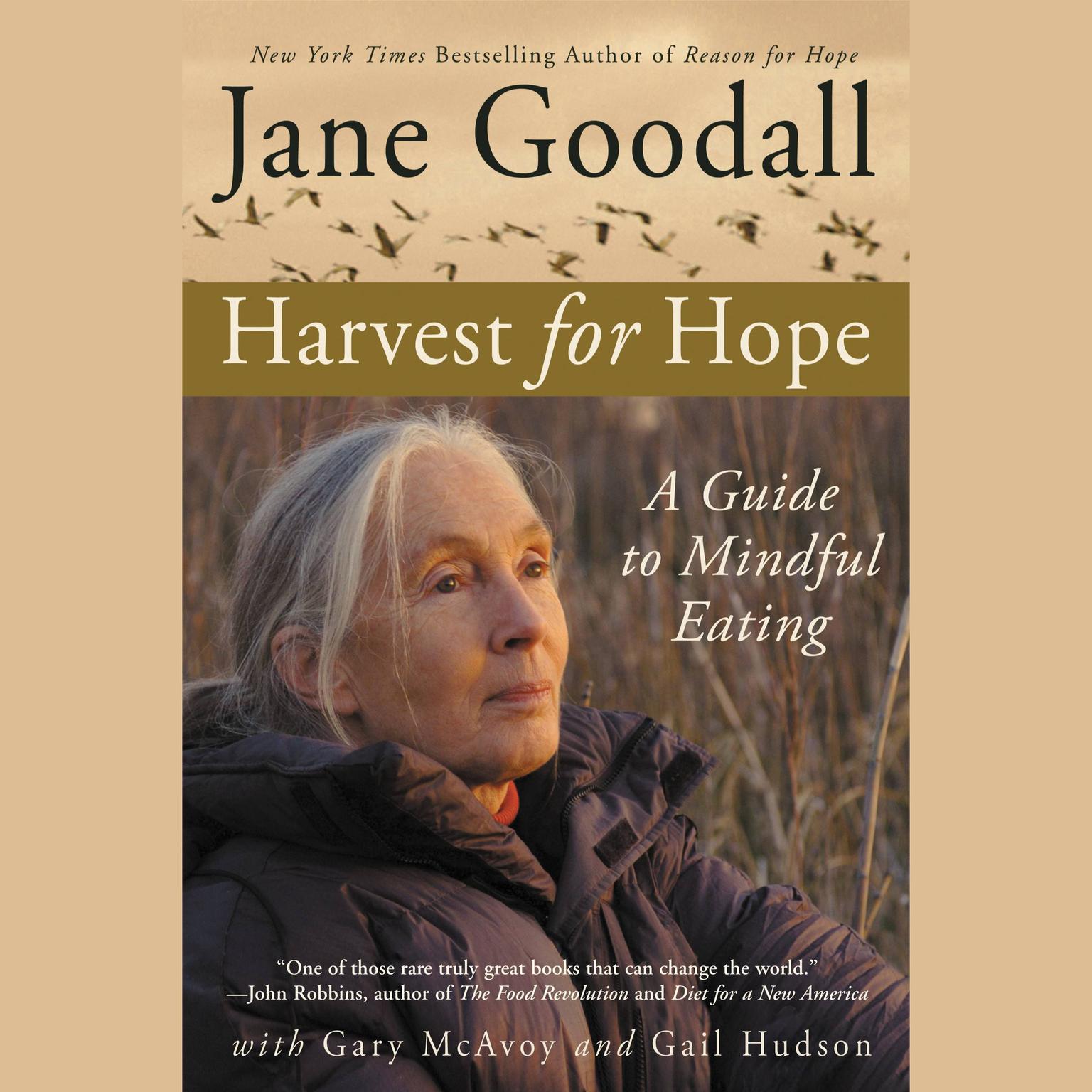 Harvest for Hope (Abridged): A Guide to Mindful Eating Audiobook, by Jane Goodall