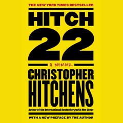 Hitch-22: A Memoir Audiobook, by Christopher Hitchens