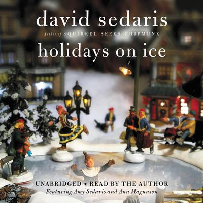Holidays on Ice Audiobook, by 