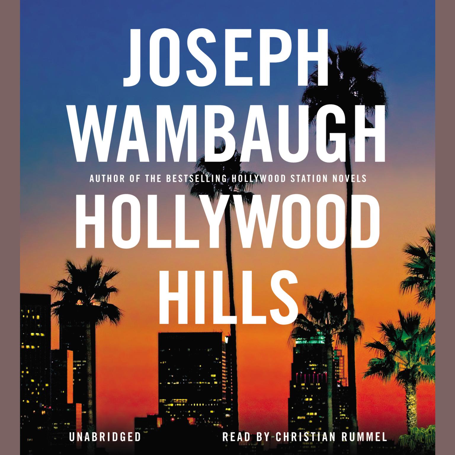 Hollywood Hills: A Novel Audiobook, by Joseph Wambaugh