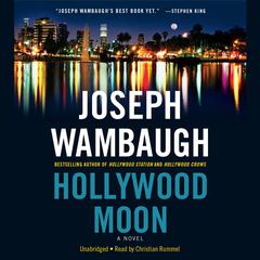 Hollywood Moon: A Novel Audiobook, by Joseph Wambaugh