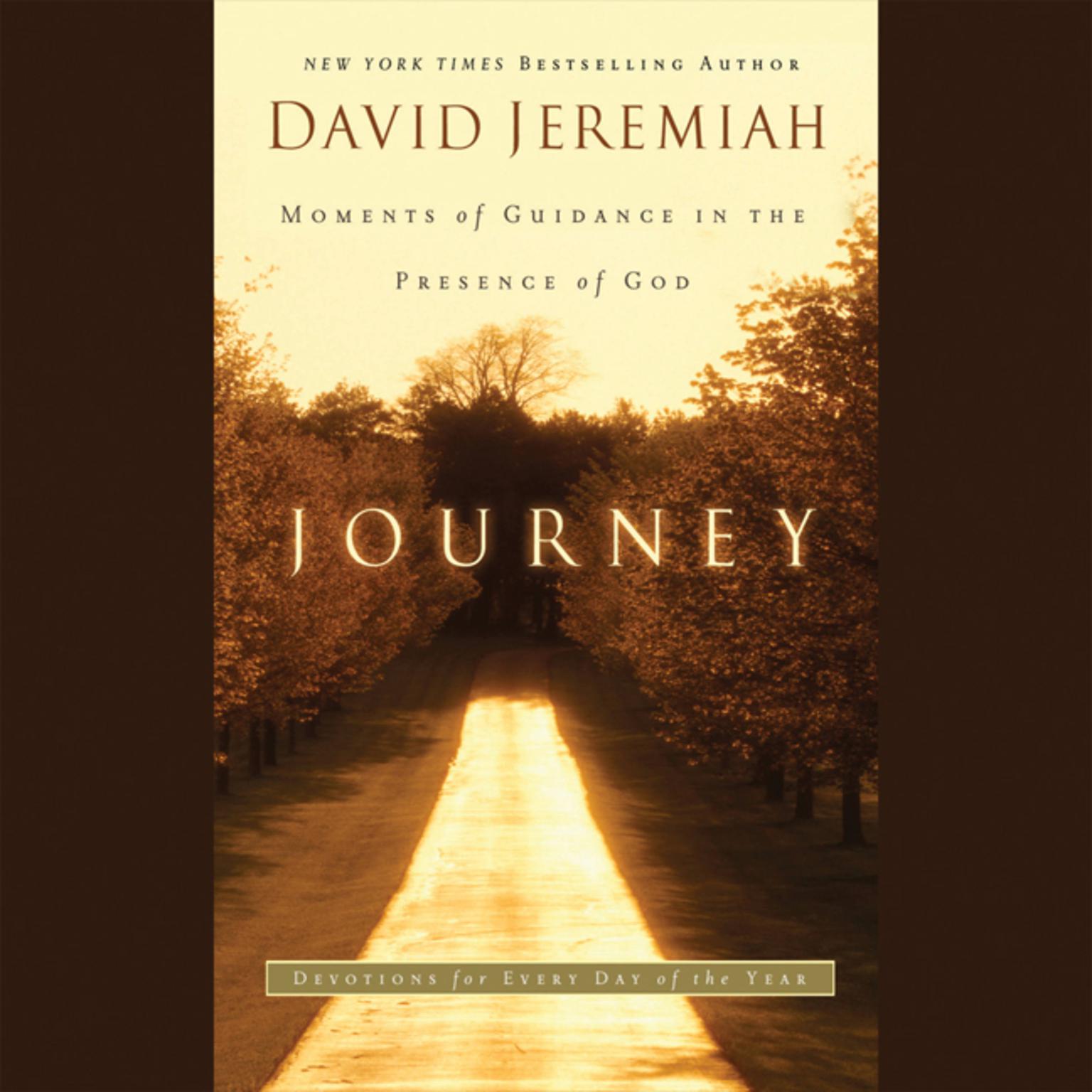 Journey: Moments of Guidance in the Presence of God Audiobook, by David Jeremiah