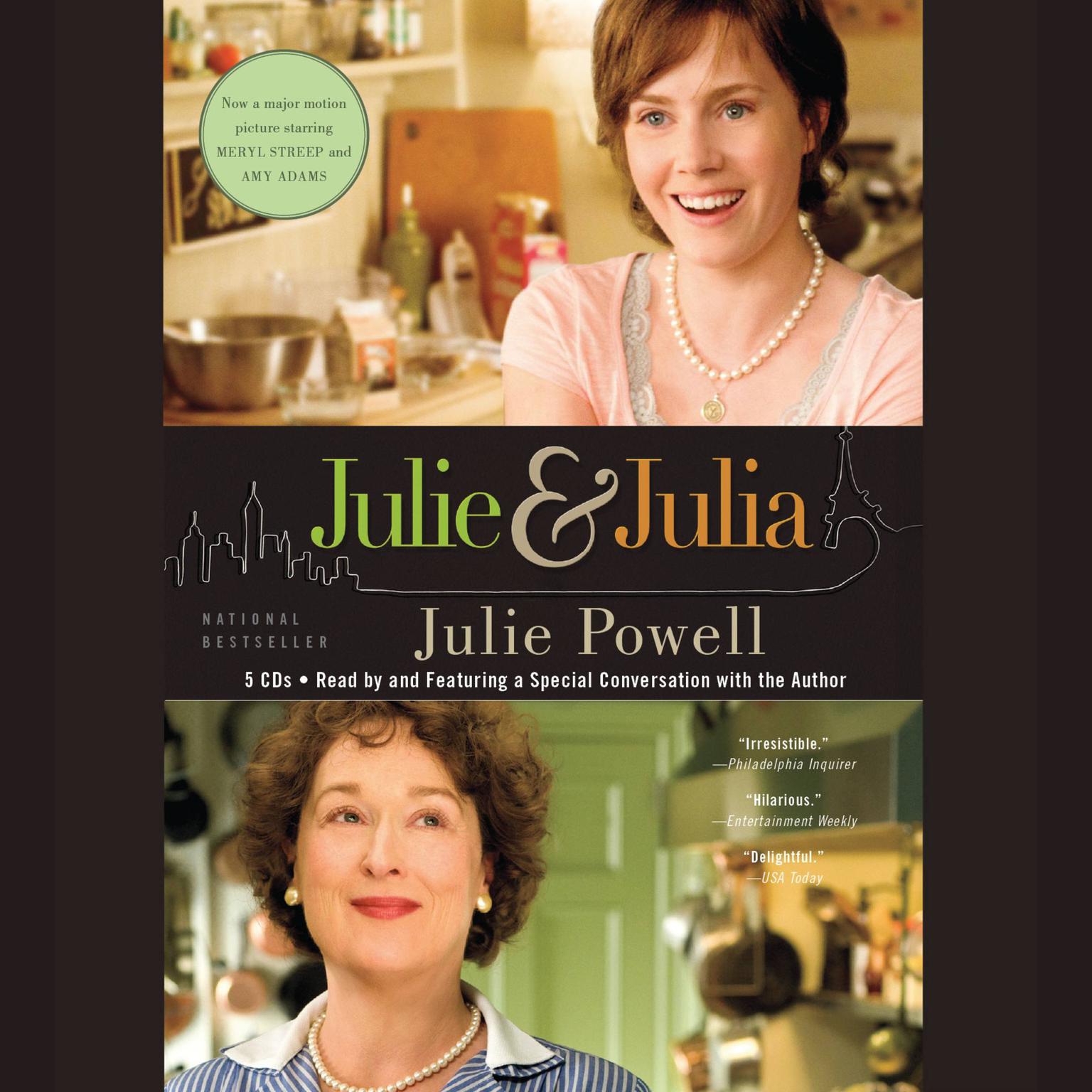 Julie and Julia (Abridged): 365 Days, 524 Recipes, 1 Tiny Apartment Kitchen Audiobook, by Julie Powell