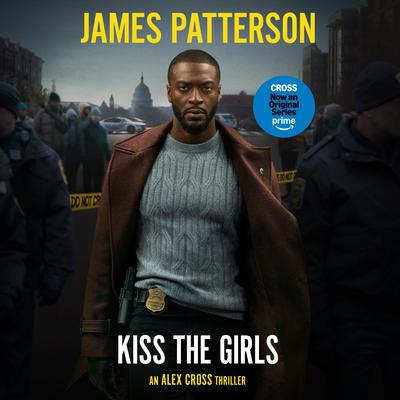 Kiss the Girls Audiobook, by James Patterson
