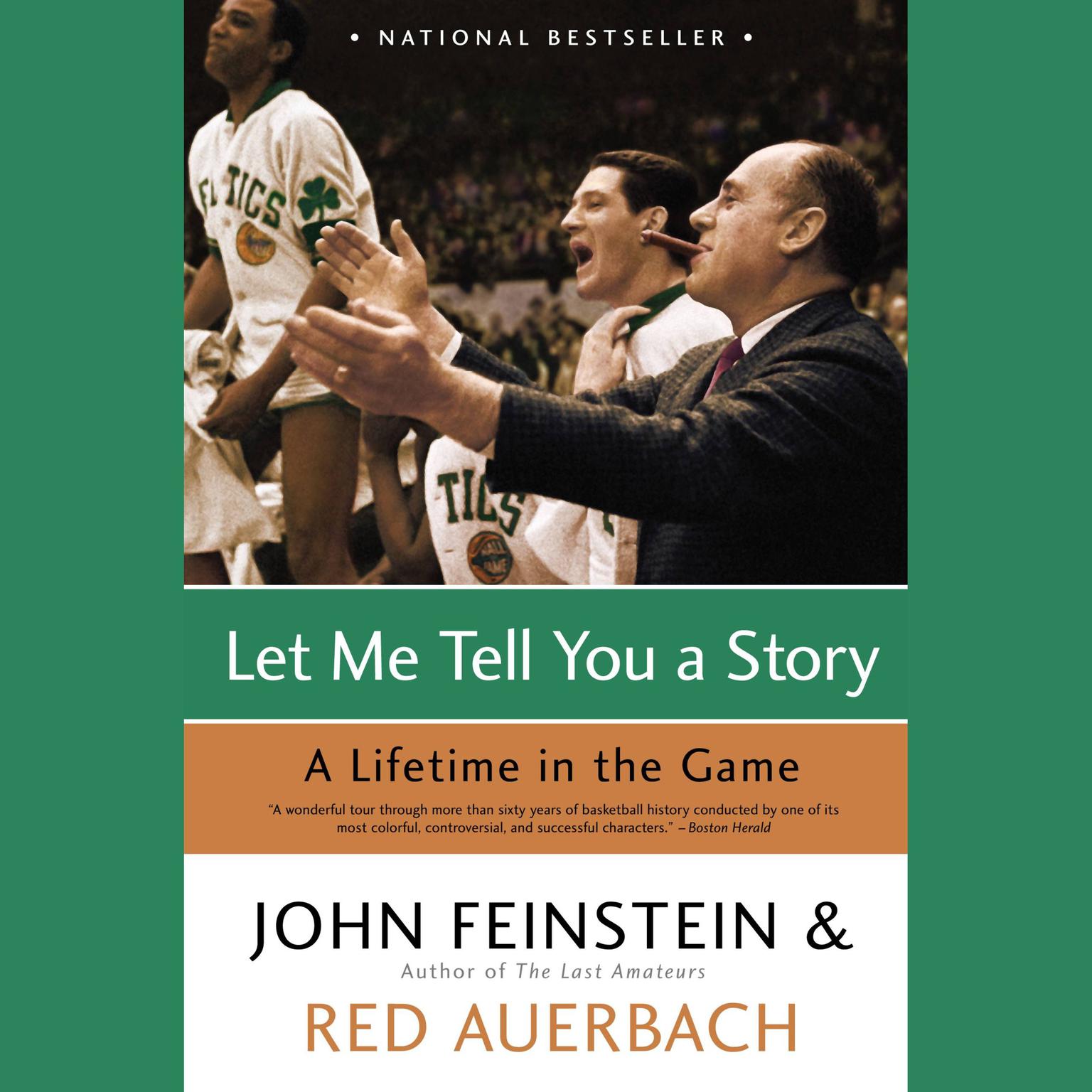 Let Me Tell You a Story (Abridged): A Lifetime in the Game Audiobook, by John Feinstein