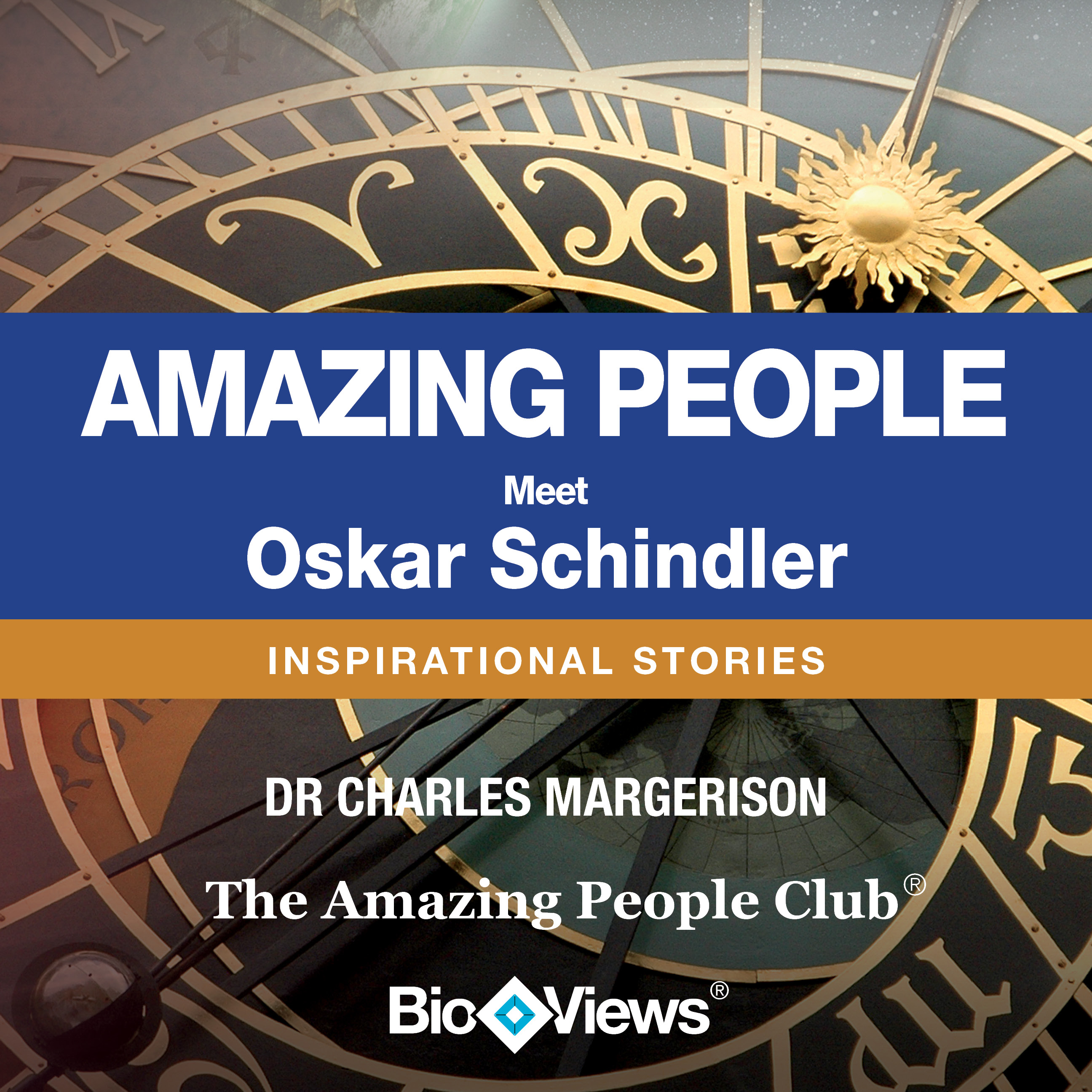 Meet Oskar Schindler: Inspirational Stories Audiobook, by Charles Margerison