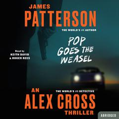 Pop Goes the Weasel Audiobook, by James Patterson
