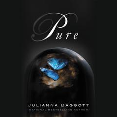 Pure Audiobook, by Julianna Baggott