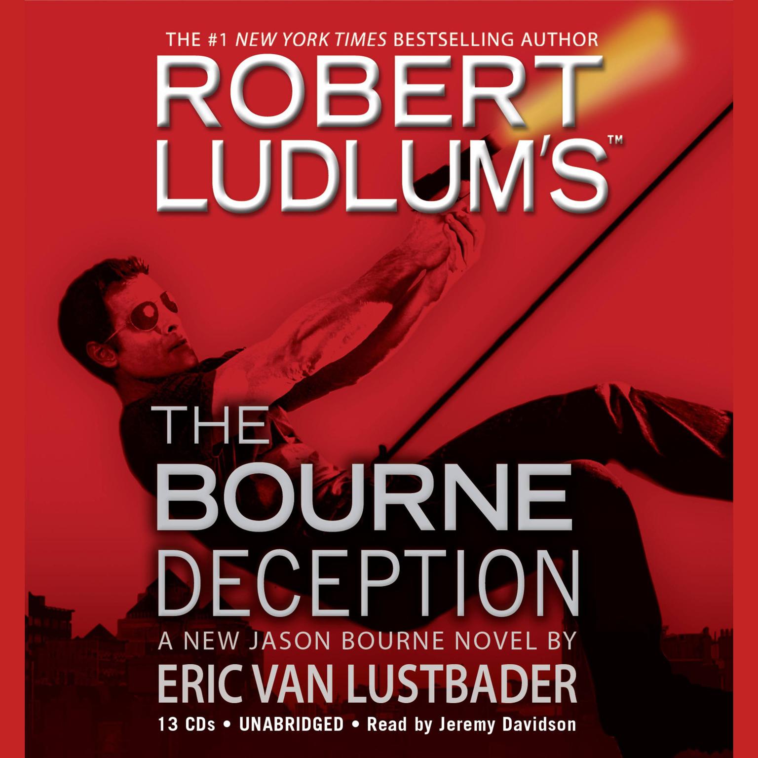 Robert Ludlum’s™ The Bourne Deception Audiobook, by Robert Ludlum