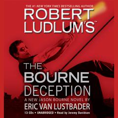Robert Ludlum's (TM) The Bourne Deception Audiobook, by Robert Ludlum