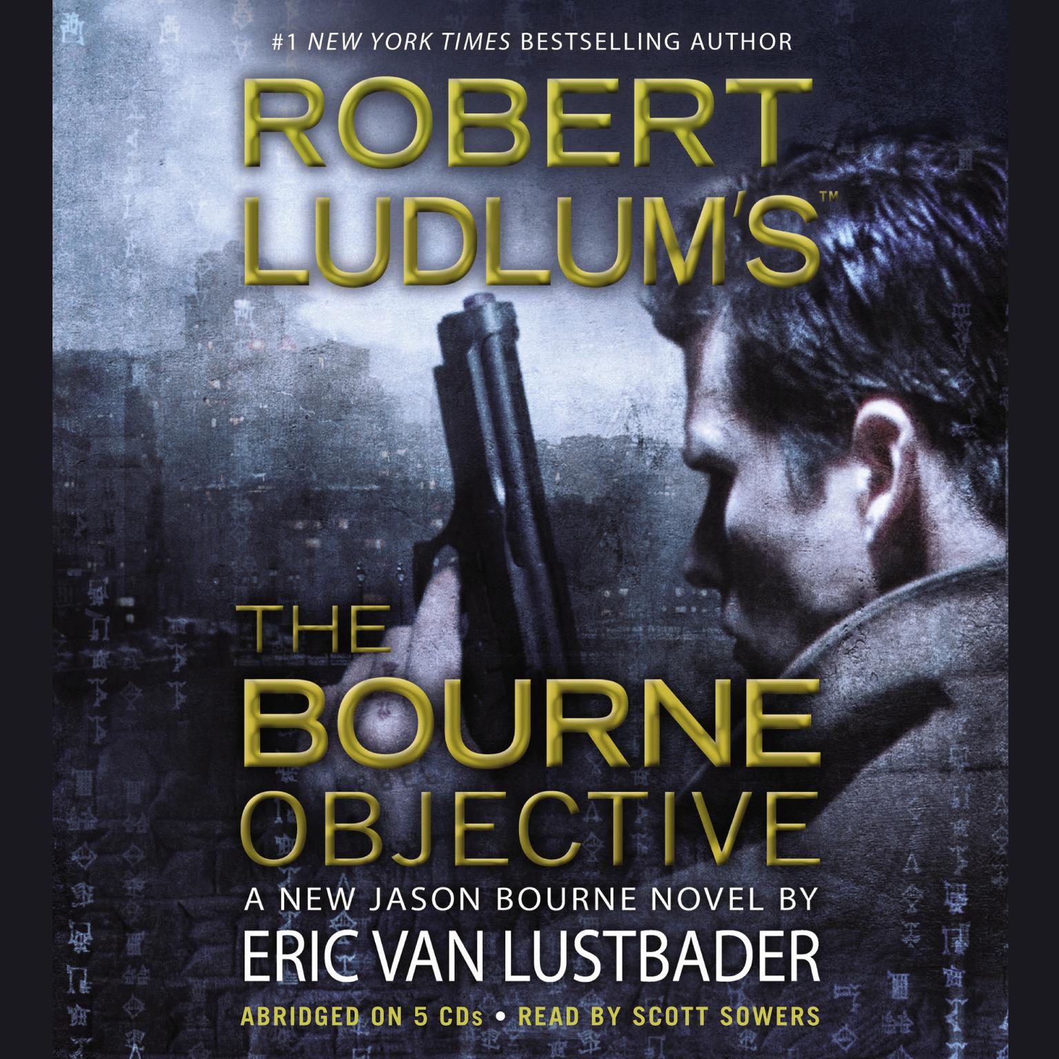 Robert Ludlums (TM) The Bourne Objective (Abridged) Audiobook, by Eric Van Lustbader