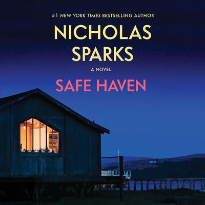 Safe Haven Audiobook, by Nicholas Sparks