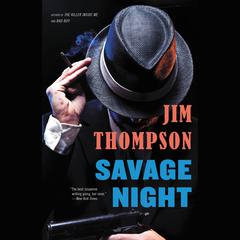 Savage Night Audiobook, by Jim Thompson