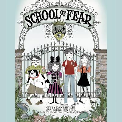 School of Fear Audiobook, by Gitty Daneshvari