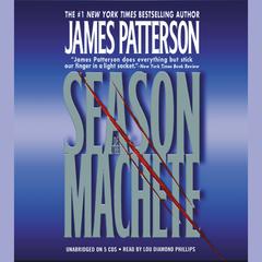 Season of the Machete Audiobook, by James Patterson