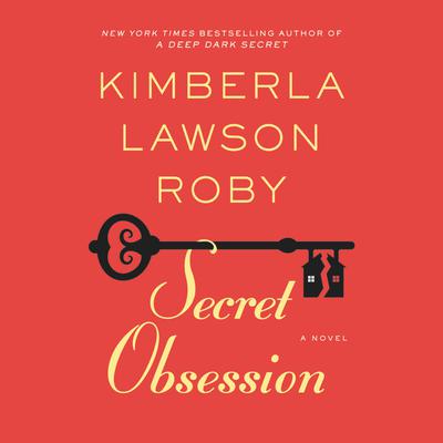 Secret Obsession Audiobook, by Kimberla Lawson Roby
