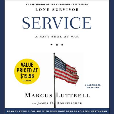 Service: A Navy SEAL at War Audiobook, by Marcus Luttrell