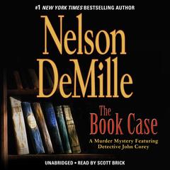 The Book Case: A Murder Mystery Featuring Detective John Corey Audiobook, by Nelson DeMille