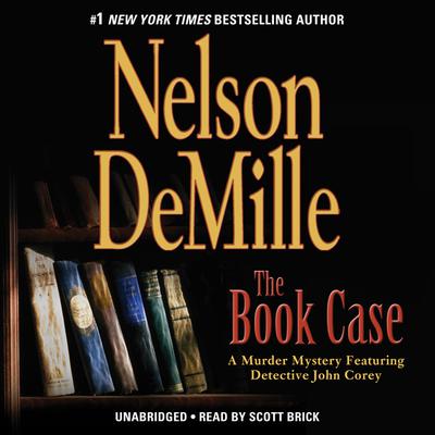 The Book Case: A Murder Mystery Featuring Detective John Corey Audiobook, by Nelson DeMille