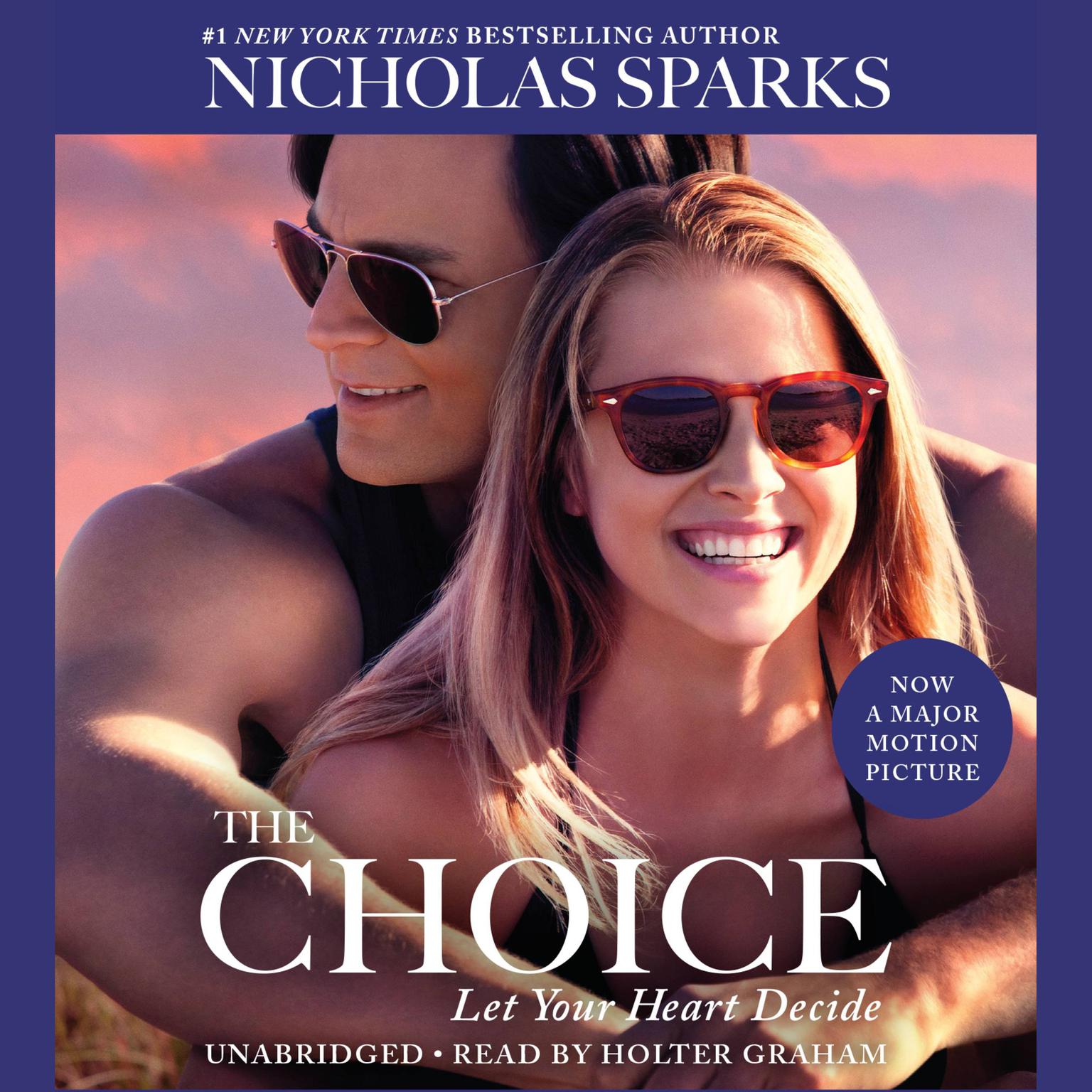 The Choice (Abridged) Audiobook, by Nicholas Sparks