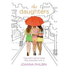 The Daughters Audiobook, by Joanna Philbin